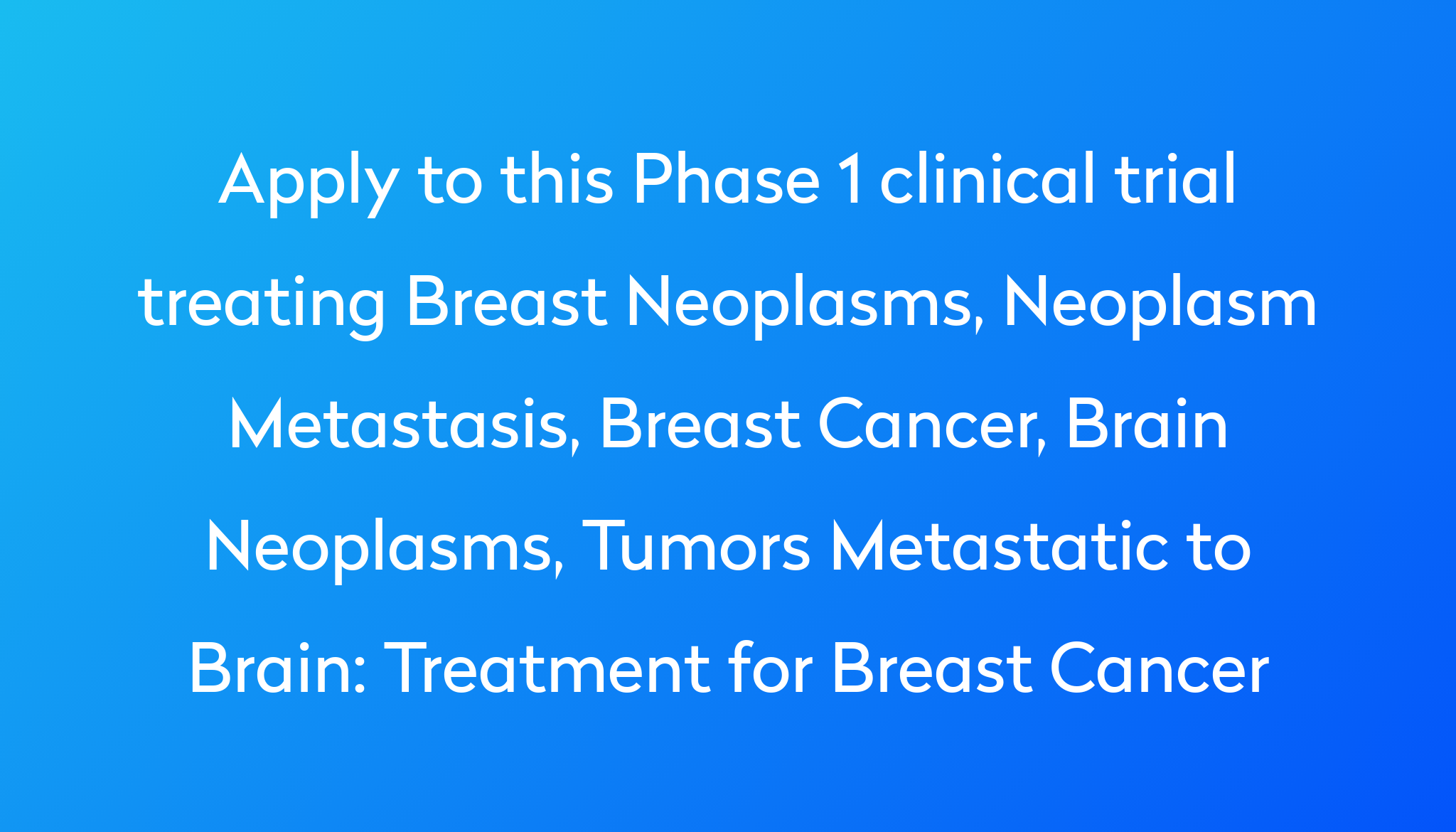 treatment-for-breast-cancer-clinical-trial-2022-power